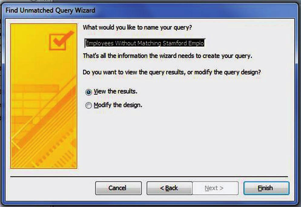 Click the Next > button to display the next screen in the Find Unmatched Query Wizard, shown in Figure 7-18. Figure 7-18 Find Unmatched Query Wizard, screen 4 7.