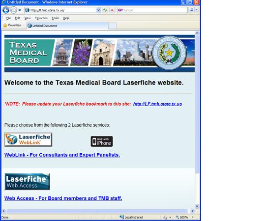 TEXAS MEDICAL BOARD INTRODUCTION TO WEBLINK Page 2 of 20 INTRODUCTION This guide is a brief overview of the Texas Medical Board s document management system called Laserfiche.