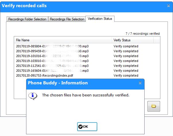 Having selected the call recordings to be verified, click on the recordings icon and
