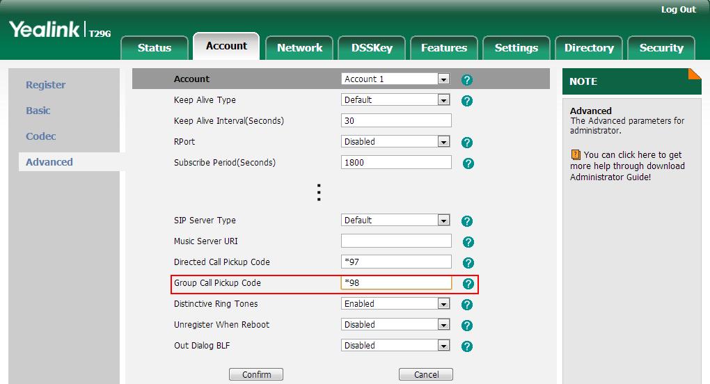 Select Enabled from the pull-down list of Group Call Pickup. 3. Enter the group call pickup code in the Group Call Pickup Code field. 4. Click Confirm to accept the change.
