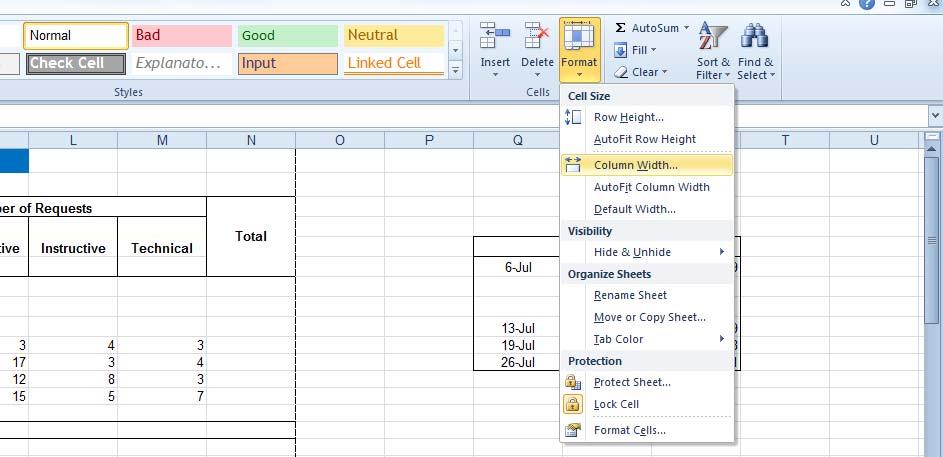 Column Height and Row Width SETTING COLUMN WIDTH AND ROW HEIGHT Column Height: On the home ribbon in the Cells section Click the down arrow of the Format tab Select either ~ Column Width and set the