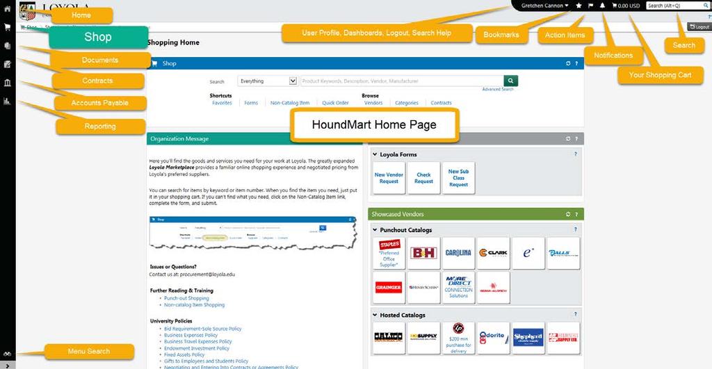 HoundMart Home Page Overview Once logged in, you will see a screen similar to the one below. Depending on what roles and permissions are assigned to you, the menu items displayed may be different.