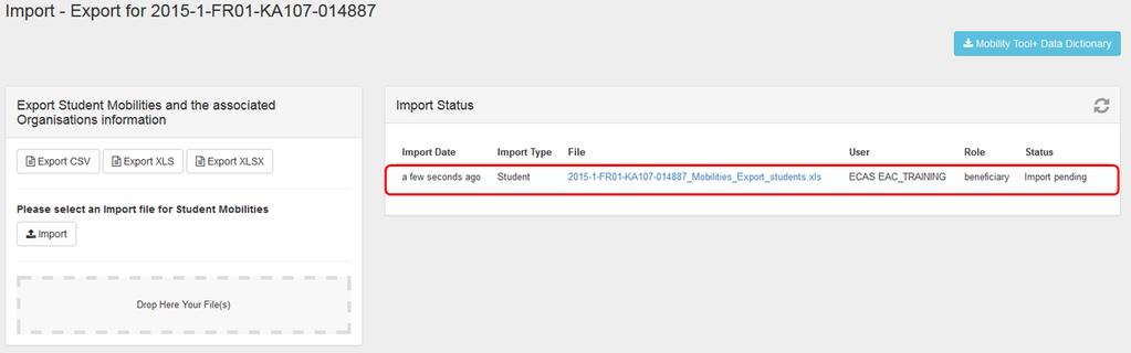 13. Check the "Import Status". The Excel file will be automatically imported. The status details of the import is shown in the Import Status section. 14.