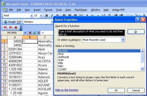 Proper Case Names In an Excel document there are times when you need to change names that have a mixture of upper, lower and proper case names, to names that are uniformly proper case.