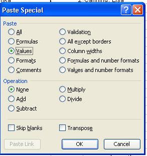 select Copy. Right click and select Paste Special.