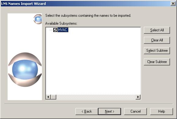 2. Select the database containing the names you want to import from the LNS Database Name box, and then click Next. The dialog shown in Figure 2.14 opens. Figure 2.14 LNS Names Import Wizard Window Two 3.