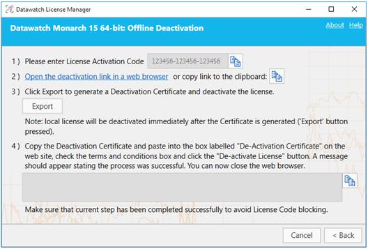 Perform Steps 1 and 2 of the previous section to launch the Deactivate License screen. 2. Click the Offline Deactivation button on this screen.