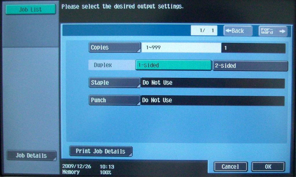 Operating My Print Manager 3 You can change the data's print settings by pressing [Print Settings]. The Print Settings screen differs depending on the device.
