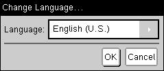 3. Press to open the drop-down list. 4. Press to highlight a language, then press x or to select it. 5. Press e to highlight the OK button, then press x or to save the language selection.