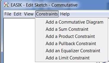 4.1.1.3 Add Constraint EASIK supports five types of constraints: Commutative Diagram, Sum Constraint, Product Constraint, Pullback Constraint, and Equalizer Constraint.