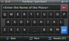 9. Using the keyboard, start entering the name of the Place. 10. After entering a few letters, tap to open the list of Places with names containing the entered character sequence. 11.