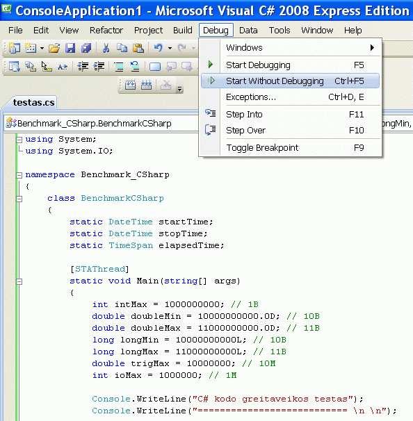 Aš pasirinkau Visual Studio 2008 Express Edition versiją, nes ją galima nemokamai atsisiųsti ir joje yra tas, ko man