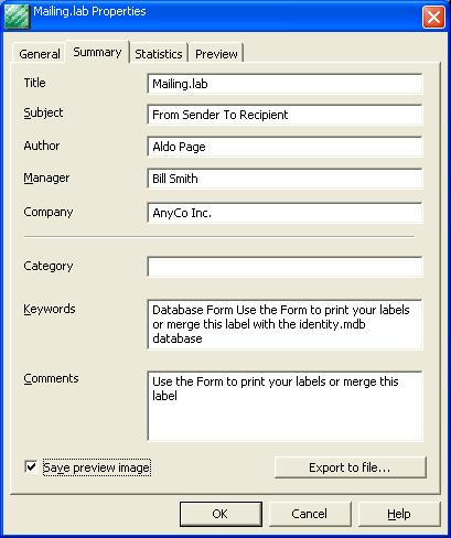 9. Define a date stamp if you choose. Step IV Set up revision control 1. From the File menu, select Properties. 2. Click the Summary tab and enter the appropriate data for the label. 3.