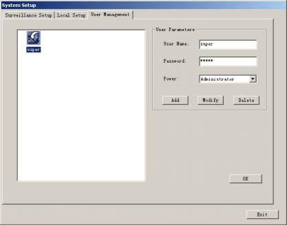 2.3.4 User Management This dialog is used to setup the users for