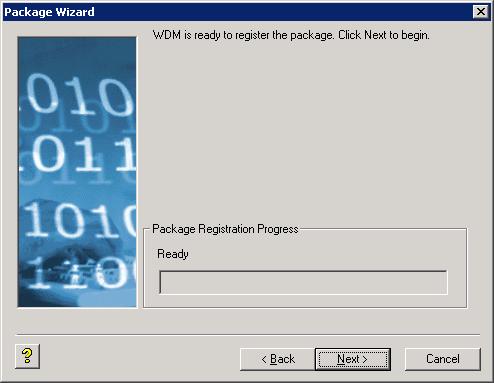 j The WDM software is now ready to register a package.