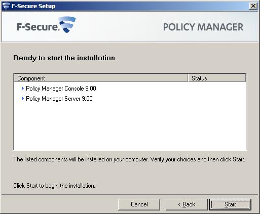 24 F-Secure Client Security Installing Policy Manager Complete installation of the product The next stage is to complete the installation of the product. 1.