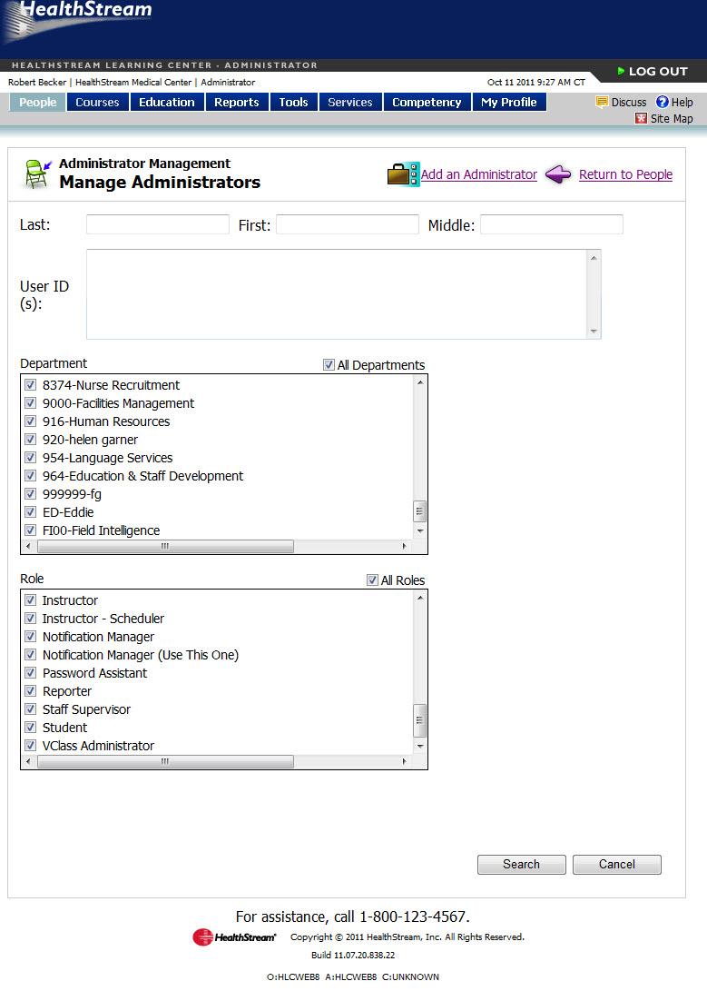 Administrators 3. Click Save to save the administrator record or click Save and Add Another if you wish to add another outside administrator.