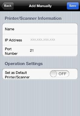 III. Tap Add Manually if you wish to add any printers/scanners that are not in the same network segment as your device (cannot be added on Find Printers/Scanners. ). IV.