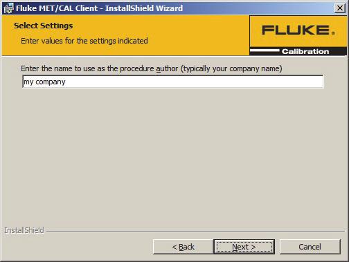 Fluke Calibration Software Installation Guide 12. Enter the name to use as