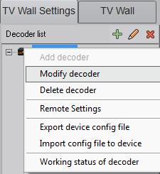 Step 5: Right click a decoder and select Modify decoder or directly click to modify the added decoder.