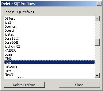 From a dialog listing either all SQI or SQM prefixes, users can select one or more prefixes for deletion.