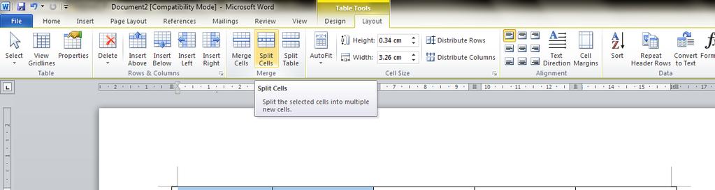 Split Cells 1. Put your cursor in the cell that you want to split 2.