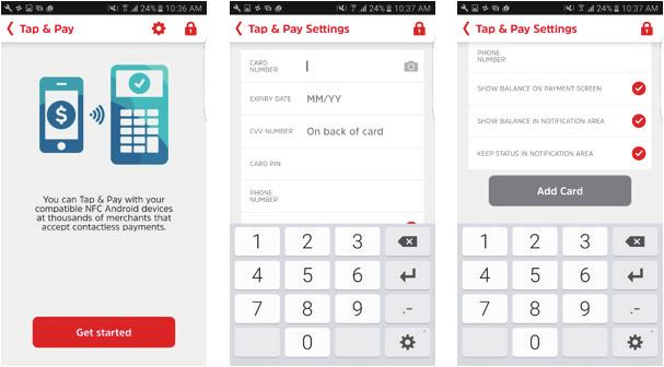Tap & Pay (Android Only) If you are using an Android device you will be able to set up Tap & Pay directly from the Mobile App.