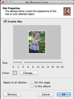 Mat Photos Click on this button to add a mat (a border or frame around a photo) to a photo, or to edit an existing mat.