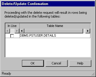 The Delete Confirmation dialog allows you to cancel the delete action to prevent unintended results. A check mark in the In Use column indicates the table is joined in the Table Editor.