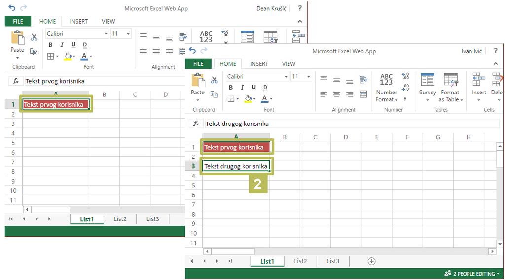 CLOUD STORAGE: UPUTE ZA KORISNIKE 40 2. Promjene u Excel dokumentu koje je napravio prvi korisnik automatski se prikazuju drugom korisniku nakon što prvi korisnik završi sa uređivanjem ćelije.