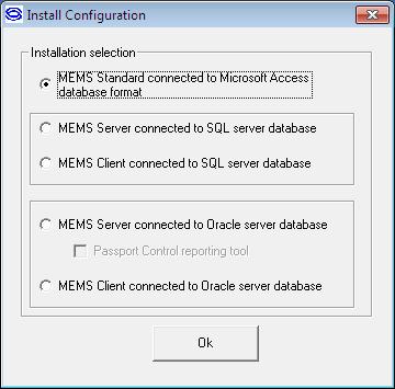 9. At the Install Configuration dialog box, select MEMS Standard connected to Microsoft Access