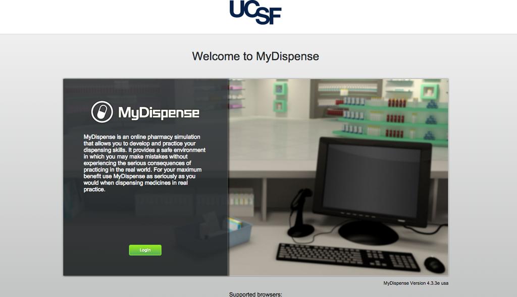 MyDispense User Guide 1 About MyDispense MyDispense is an online pharmacy simulation that allows you to develop and to practice your dispensing skills.