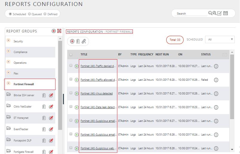 Figure 20 3. Select Fortinet Firewall in report groups.