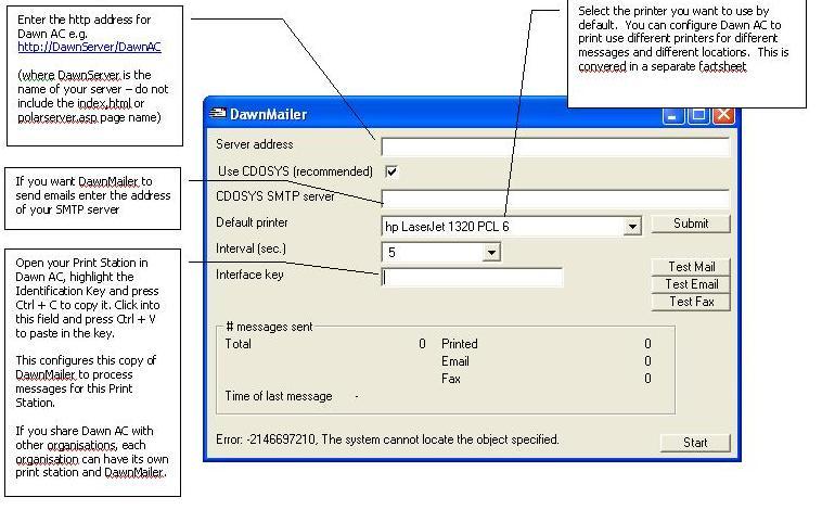 Setting up Printing - User Guide 63 5. Press the Test Mail, Test Email and Test Fax buttons to print, email and fax a test message to ensure DAWNMailer can print, email and fax successfully. 6. Press the Start button to start DAWNMailer.
