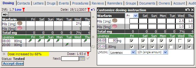Anticoagulants, Dosing Regimes and Instructions (warfarin) 24.If you leave the PM time at its default value and change the AM time, the PM time updates automatically.