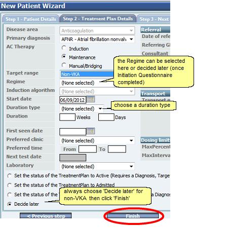 40 Dawn Version 7 E-Manual. Add your patient to DAWN (see how to add a patient record) AND add an initiation questionnaire.