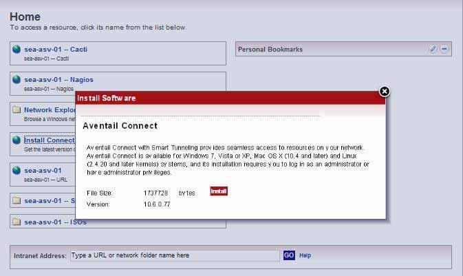 Log in to Aventail WorkPlace. Depending on your configuration, you might be issued a one-time password by your administrator, that will allow you to download Connect Tunnel.