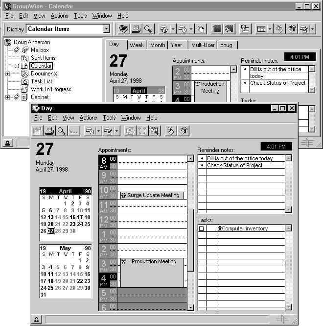 1 Click Window Calendar to open a separate window displaying a calendar view. or Click on the toolbar.
