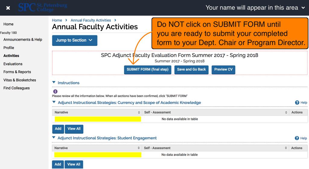 The SPC Adjunct Evaluation Form After clicking on the hyperlink, an evaluation form like the one shown below will open 2.
