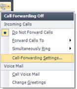 Redirect unanswered calls to Voice Mail, another number, or a contact 1 Click the Call Forwarding button, and then click Call-Forwarding Settings.