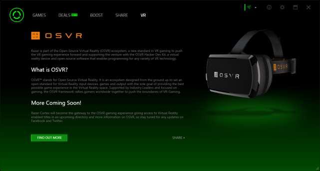 8. VIRTUAL REALITY GAMING The OSVR section currently gives information on the Open Source Virtual Reality project, supported by Razer.
