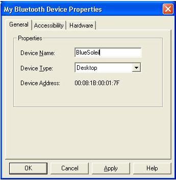 Properties Configuration To configure the properties of your local device, click My Bluetooth Device Properties, General Device Name The local device's name, which will be shown to other Bluetooth