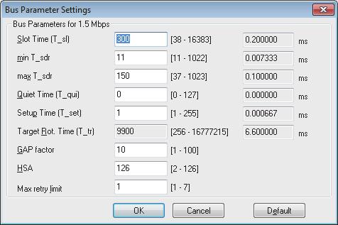 Bus Parameter Settings Set the bus parameters of the PROFIBUS-DP network. [Master Settings] [Bus Parameters] button Use the default bus parameters normally.