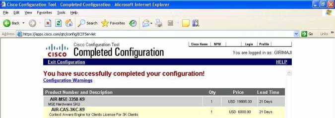 Figure 8. Cisco Ordering Tool: Completed Configuration 6. Place the order. You can now exit the configuration tool. Once the order goes through, you would receive the PAK by mail.