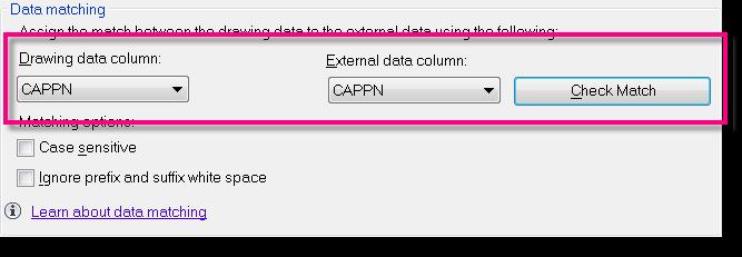 We need to identify CAPPN as the link key between the drawing file and the Excel spreadsheet.