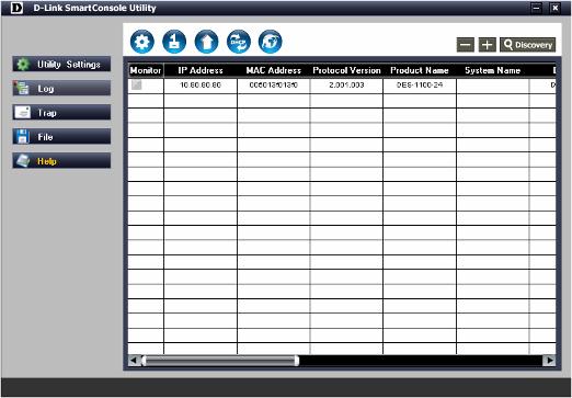 4 SmartConsole Utility The D-Link SmartConsole Utility allows the administrator to quickly discover all D-Link Smart Switches and EasySmart Switches which are in the same domain of the PC, collect