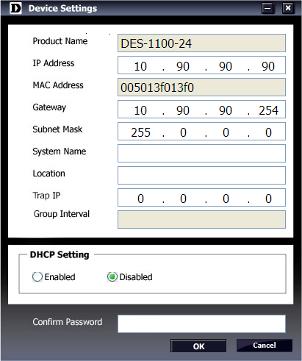 Device Configuration The Device Configuration in the SmartConsole Utility has five icons: Device Settings Device Password Manager Multi Firmware Upgrade DHCP Refresh Web Access and the,, device