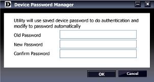 Device Password Manager Select a switch from the Device List. Click on this icon to launch the Device Password Manager window. Here you can enter a new password and confirm it.