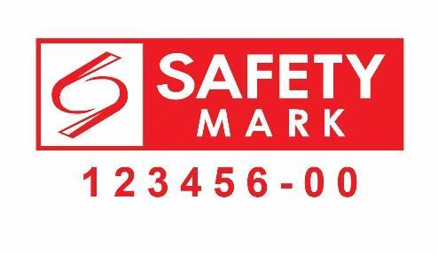 Annex B Guidelines for using the SAFETY Mark on Registered Controlled Goods GUIDELINES FOR USING SAFETY MARK ON THE REGISTERED CONTROLLED GOODS The SAFETY Mark comprises of a safety logo enclosed in