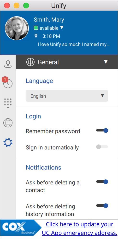 Preferences Figure 35: General Preferences Language Currently, the UC App only supports U.S. English language. Login Enable or disable the Remember password option.